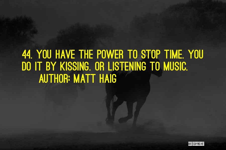 Time Stop Quotes By Matt Haig