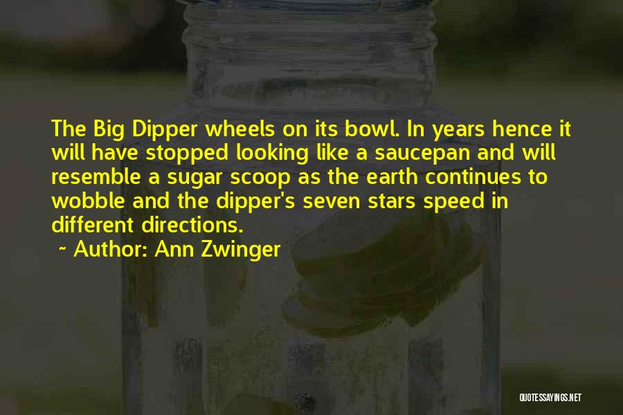 Time Stopped Quotes By Ann Zwinger