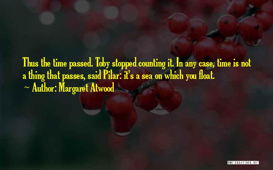 Time Stopped Quotes By Margaret Atwood
