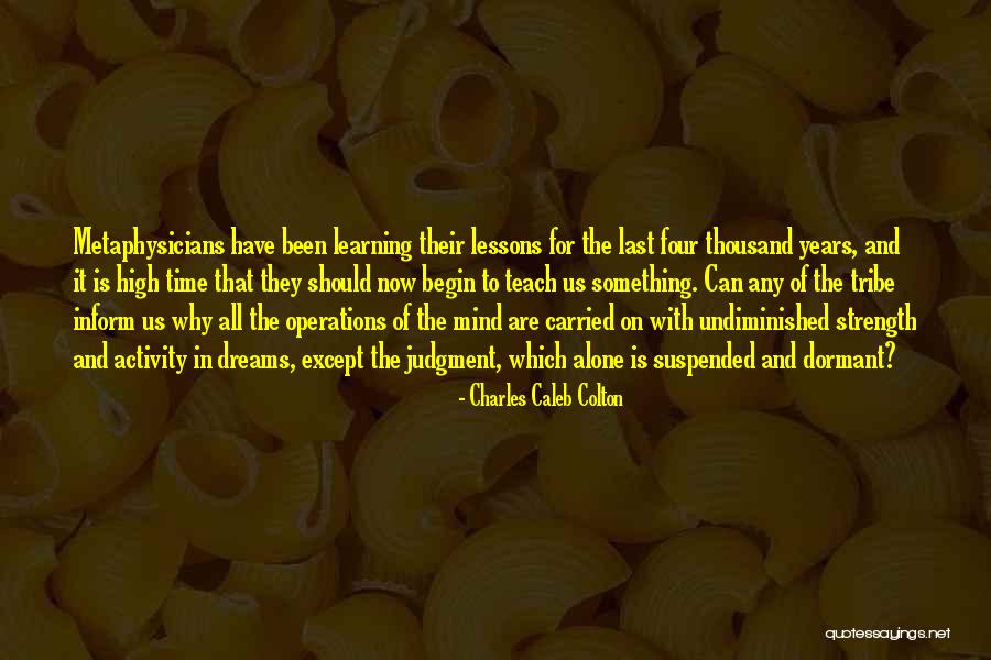 Time Suspended Quotes By Charles Caleb Colton