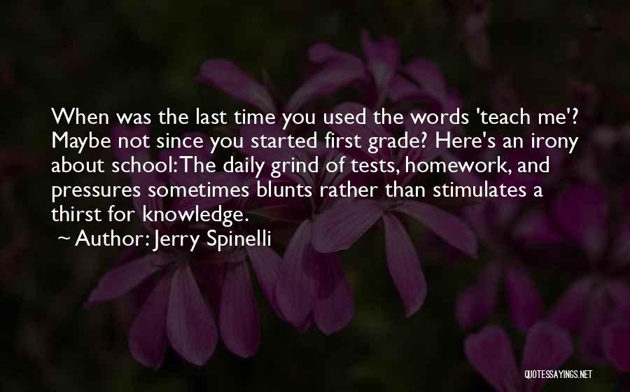 Time Teach Me Quotes By Jerry Spinelli