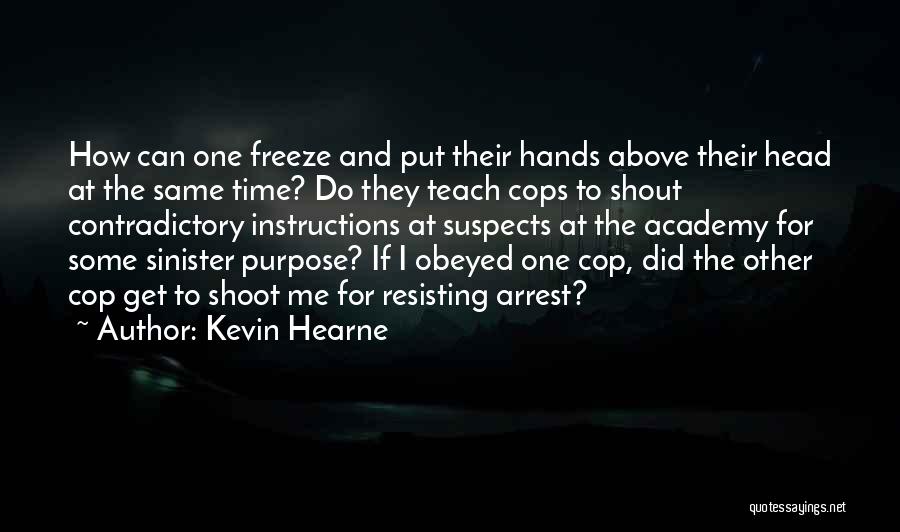 Time Teach Me Quotes By Kevin Hearne