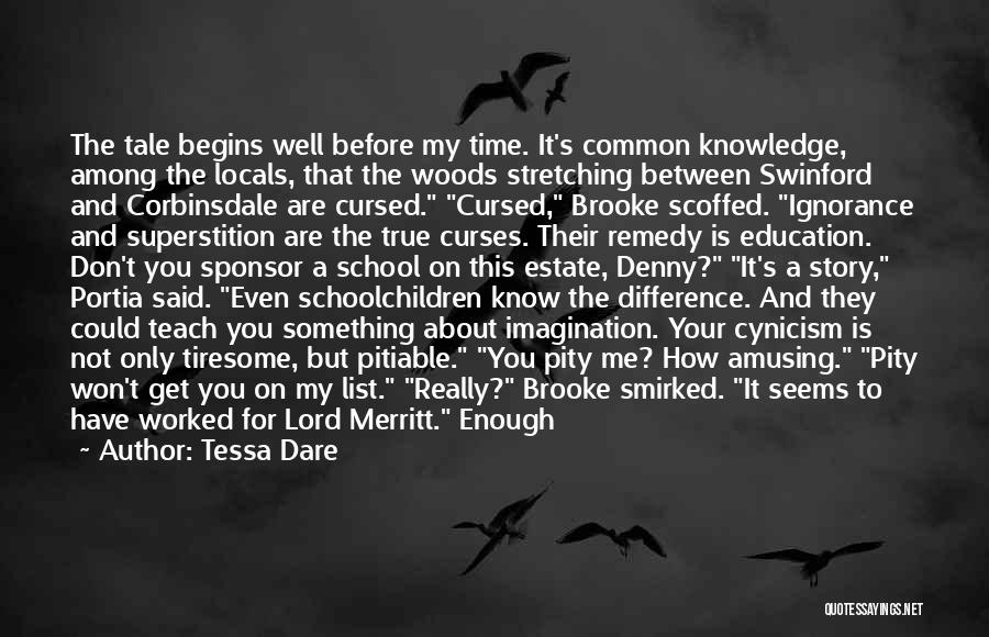 Time Teach Me Quotes By Tessa Dare