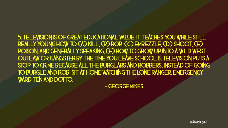 Time Teaches You Quotes By George Mikes Time Teaches You Quotes By George Mikes