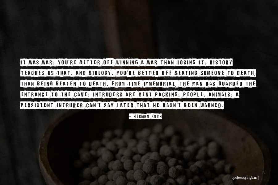 Time Teaches You Quotes By Herman Koch Time Teaches You Quotes By Herman Koch