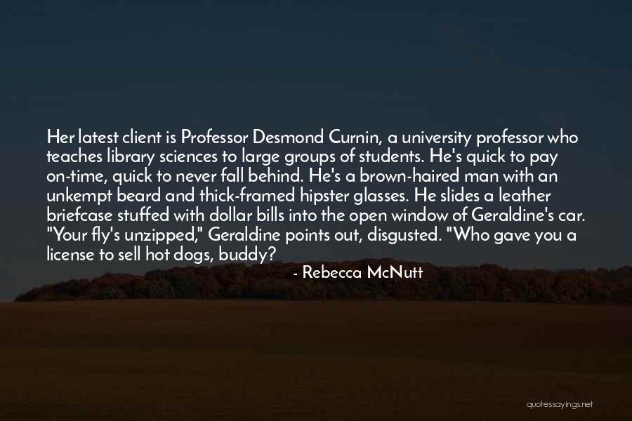 Time Teaches You Quotes By Rebecca McNutt Time Teaches You Quotes By Rebecca McNutt