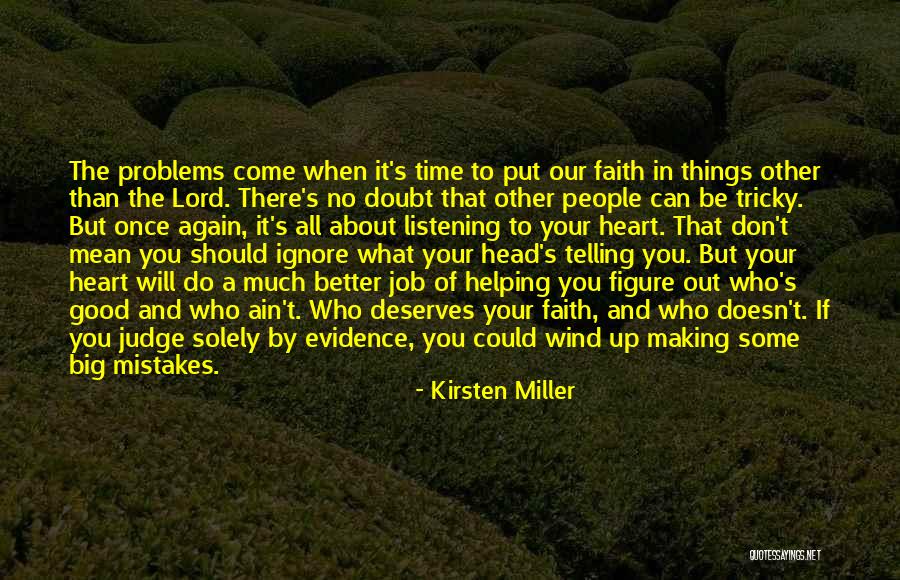 Time Telling All Quotes By Kirsten Miller