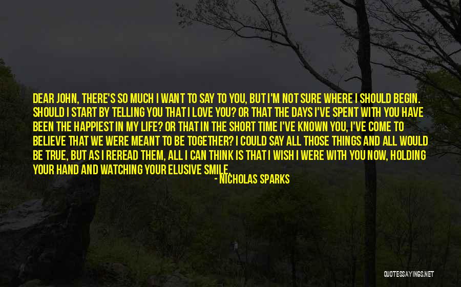 Time Telling All Quotes By Nicholas Sparks