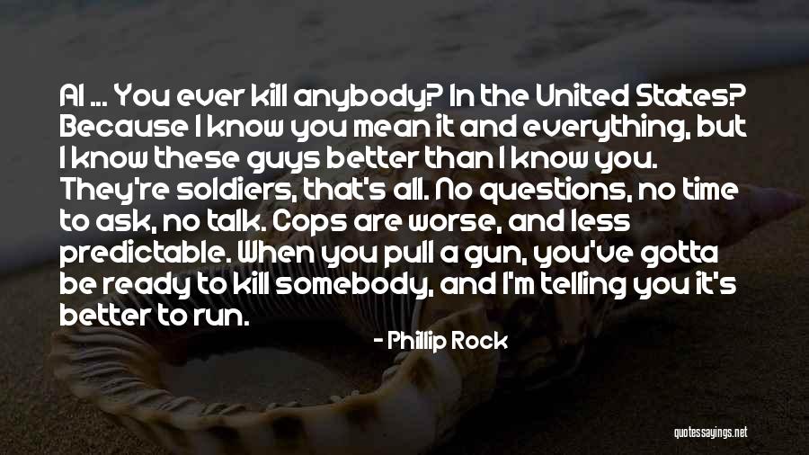 Time Telling All Quotes By Phillip Rock