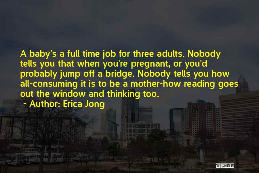 Time Tells All Quotes By Erica Jong