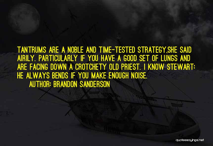 Time Tested Quotes By Brandon Sanderson