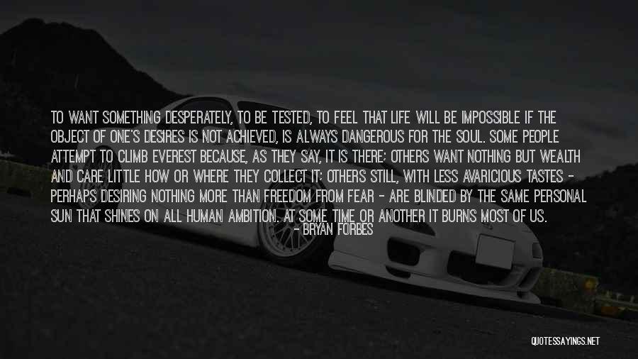 Time Tested Quotes By Bryan Forbes Time Tested Quotes By Bryan Forbes