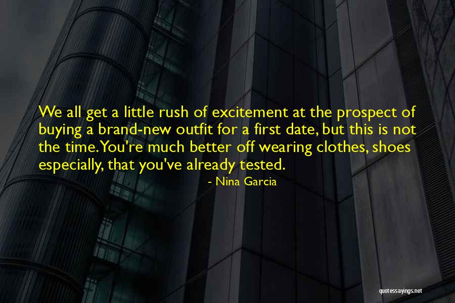 Time Tested Quotes By Nina Garcia