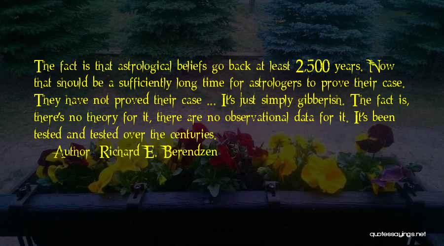 Time Tested Quotes By Richard E. Berendzen