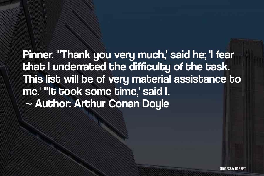Time Thank You Quotes By Arthur Conan Doyle