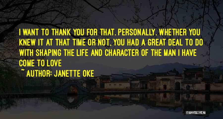 Time Thank You Quotes By Janette Oke