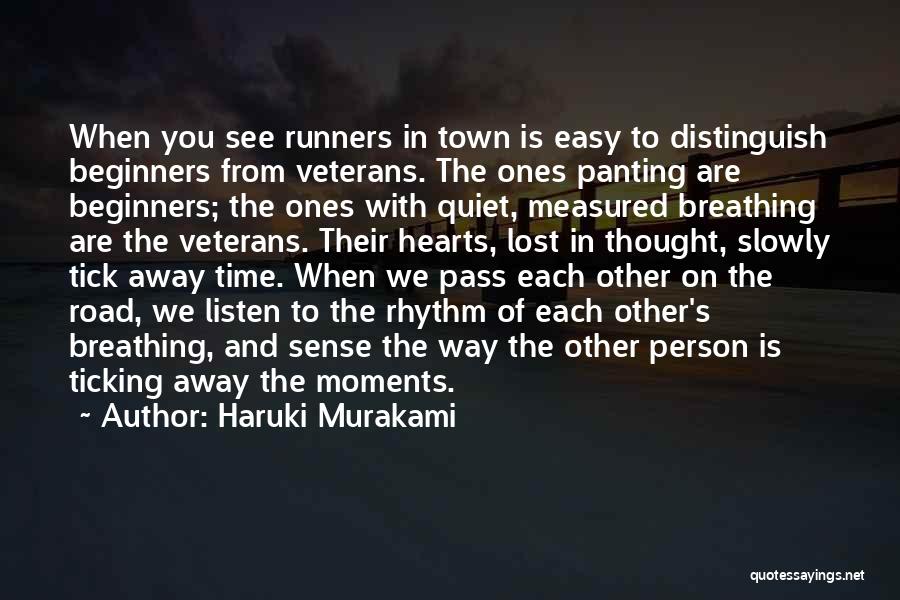 Time Ticking Quotes By Haruki Murakami