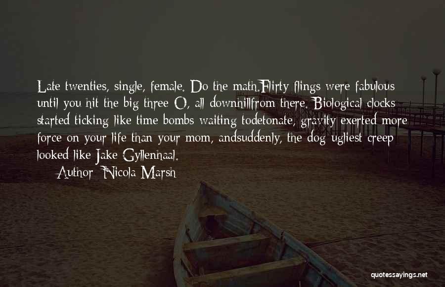 Time Ticking Quotes By Nicola Marsh