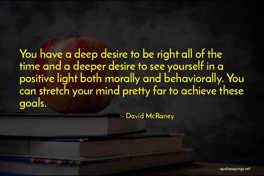 Time To Achieve Goals Quotes By David McRaney Time To Achieve Goals Quotes By David McRaney