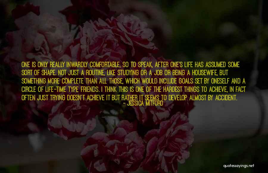 Time To Achieve Goals Quotes By Jessica Mitford Time To Achieve Goals Quotes By Jessica Mitford