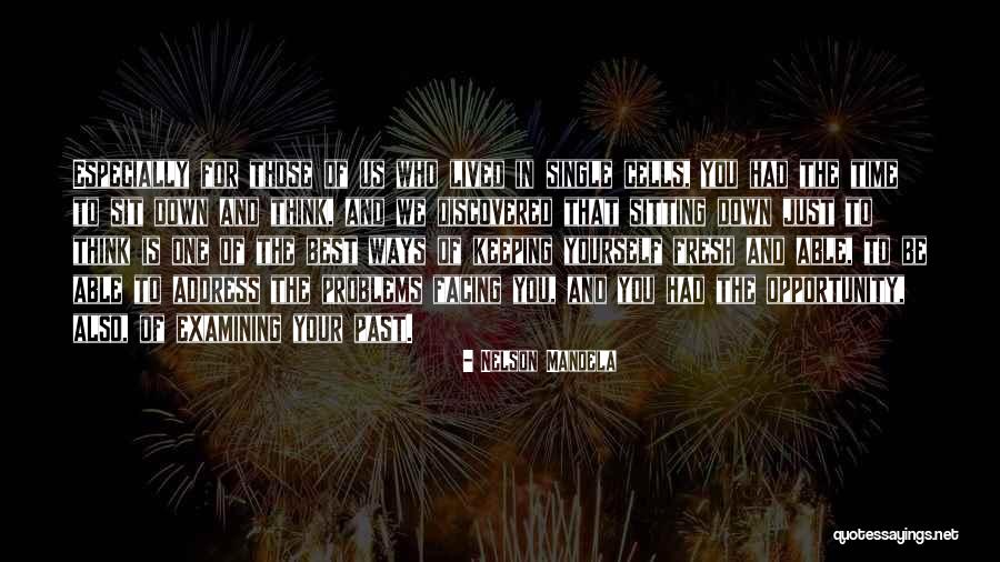 Time To Be Single Quotes By Nelson Mandela Time To Be Single Quotes By Nelson Mandela