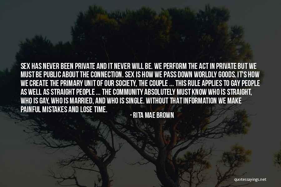 Time To Be Single Quotes By Rita Mae Brown Time To Be Single Quotes By Rita Mae Brown