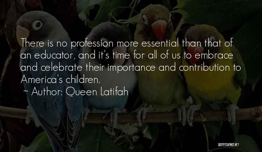 Time To Celebrate Quotes By Queen Latifah