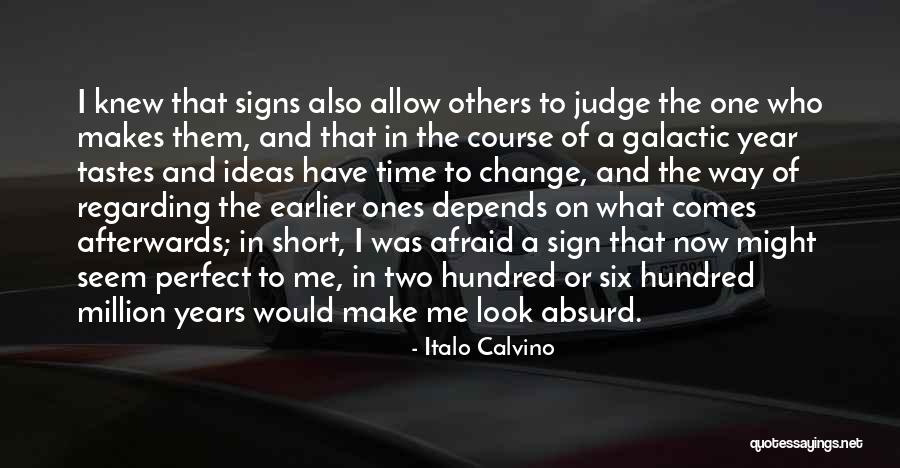 Time To Change Course Quotes By Italo Calvino