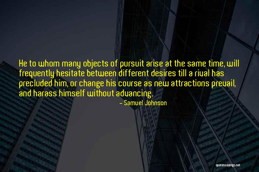 Time To Change Course Quotes By Samuel Johnson