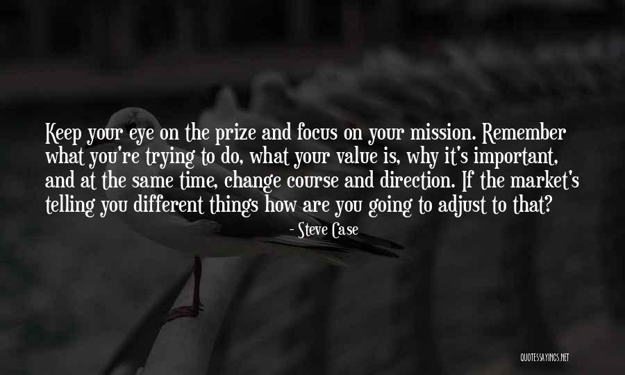 Time To Change Course Quotes By Steve Case