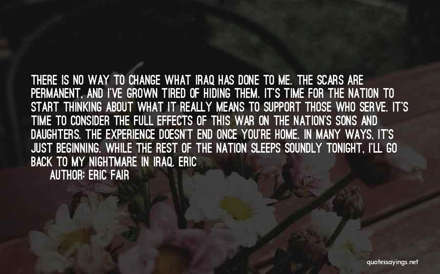 Time To Change My Ways Quotes By Eric Fair
