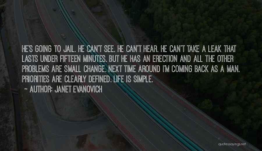 Time To Change Priorities Quotes By Janet Evanovich