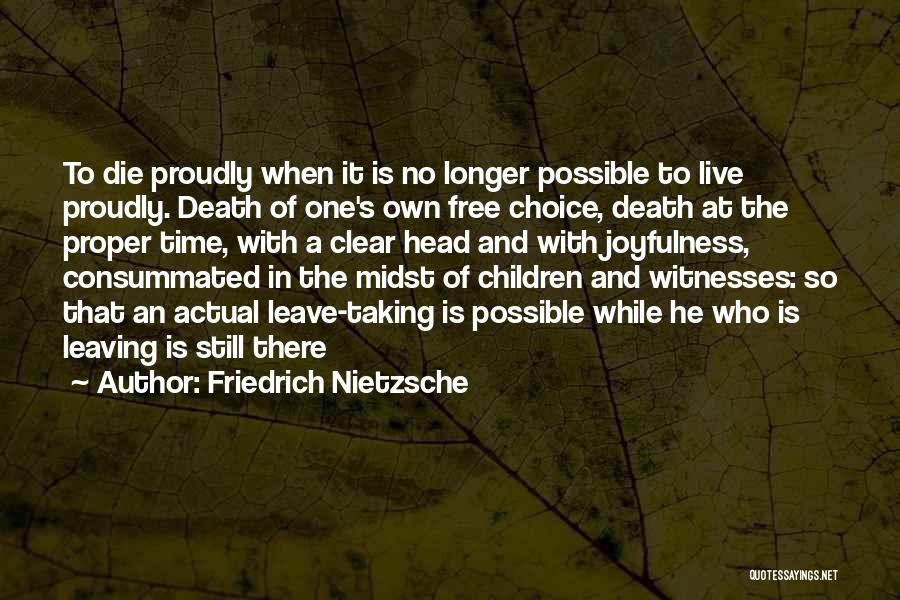 Time To Clear My Head Quotes By Friedrich Nietzsche