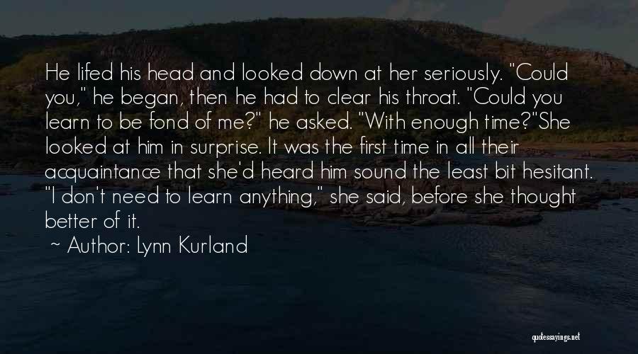 Time To Clear My Head Quotes By Lynn Kurland