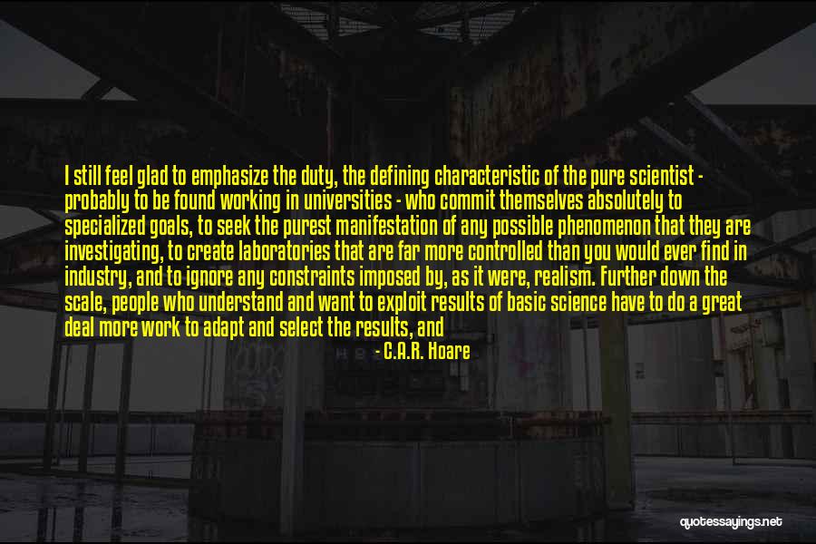 Time To Do Something Different Quotes By C.A.R. Hoare Time To Do Something Different Quotes By C.A.R. Hoare