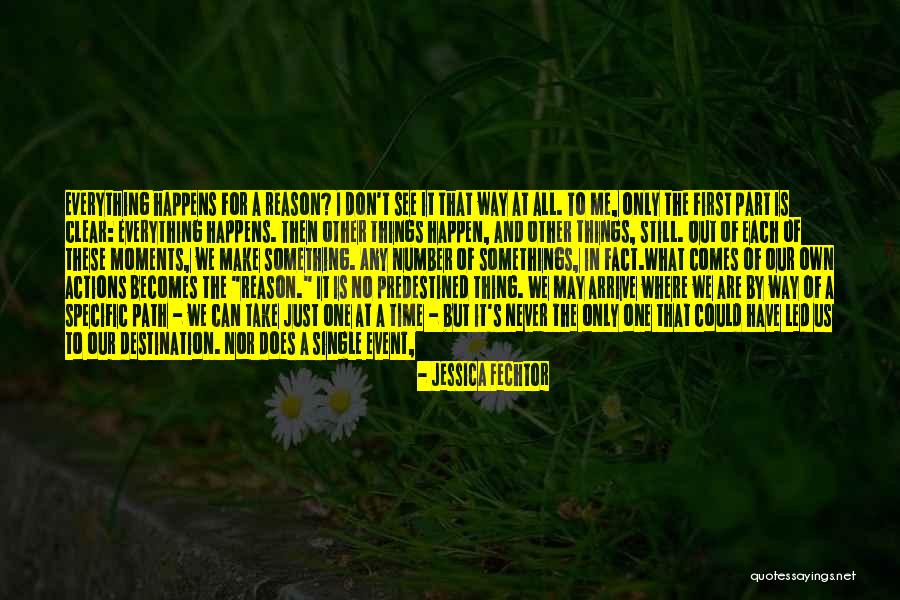 Time To Do Things For Me Quotes By Jessica Fechtor Time To Do Things For Me Quotes By Jessica Fechtor