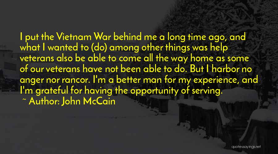 Time To Do Things For Me Quotes By John McCain