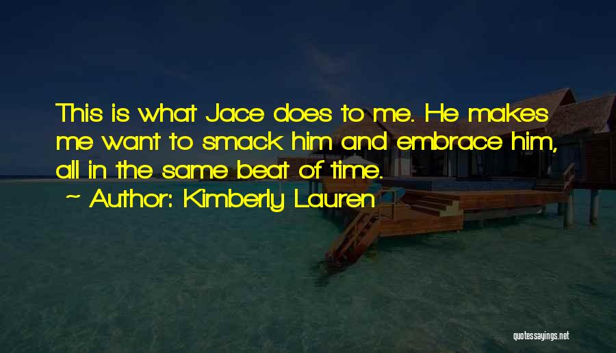 Time To Embrace Quotes By Kimberly Lauren