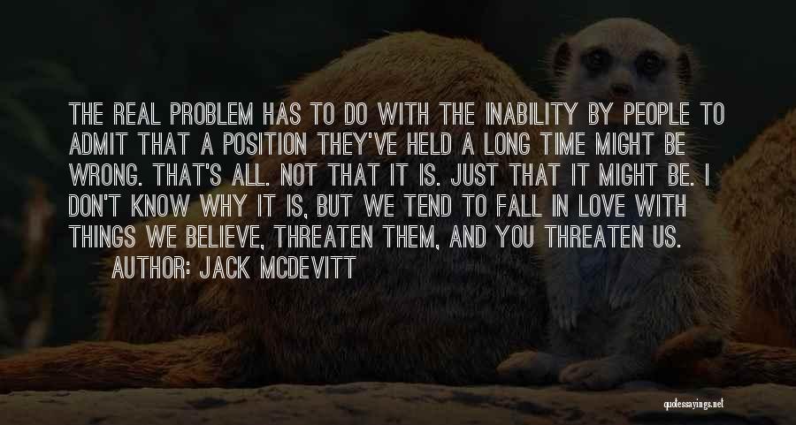 Time To Fall In Love Quotes By Jack McDevitt