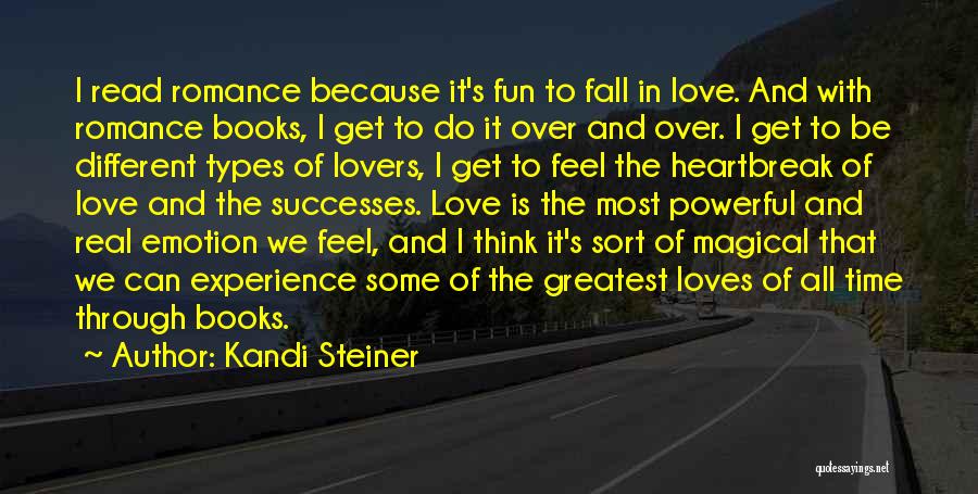 Time To Fall In Love Quotes By Kandi Steiner