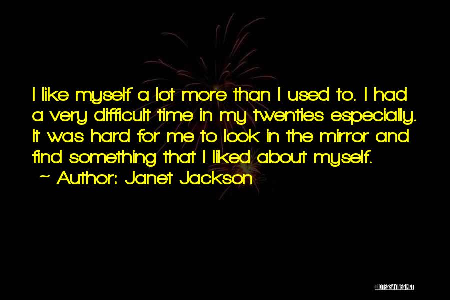 Time To Find Myself Quotes By Janet Jackson