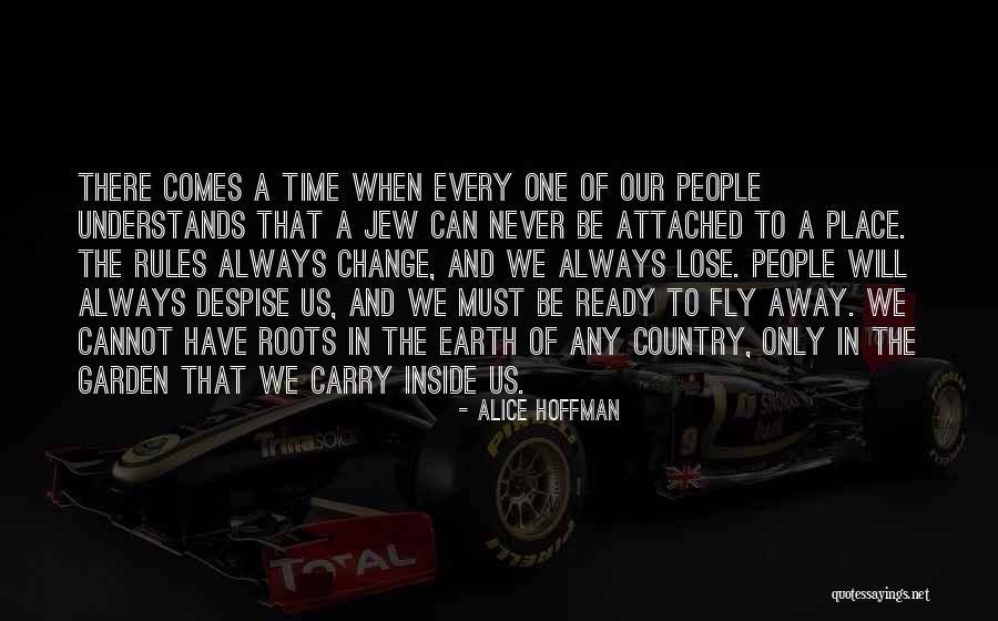 Time To Fly Quotes By Alice Hoffman Time To Fly Quotes By Alice Hoffman