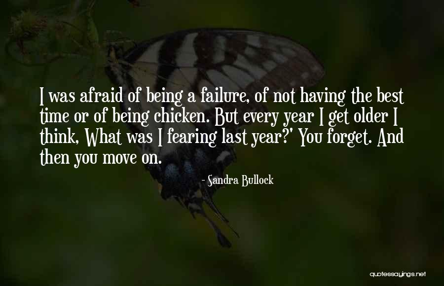 Time To Forget And Move On Quotes By Sandra Bullock Time To Forget And Move On Quotes By Sandra Bullock