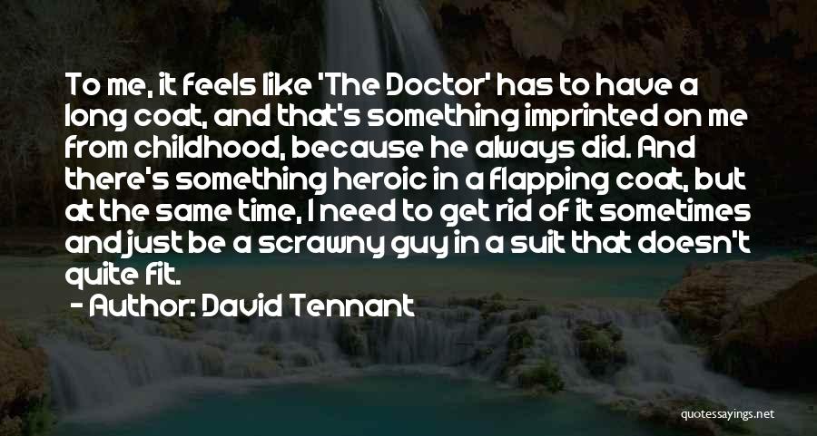 Time To Get Fit Quotes By David Tennant