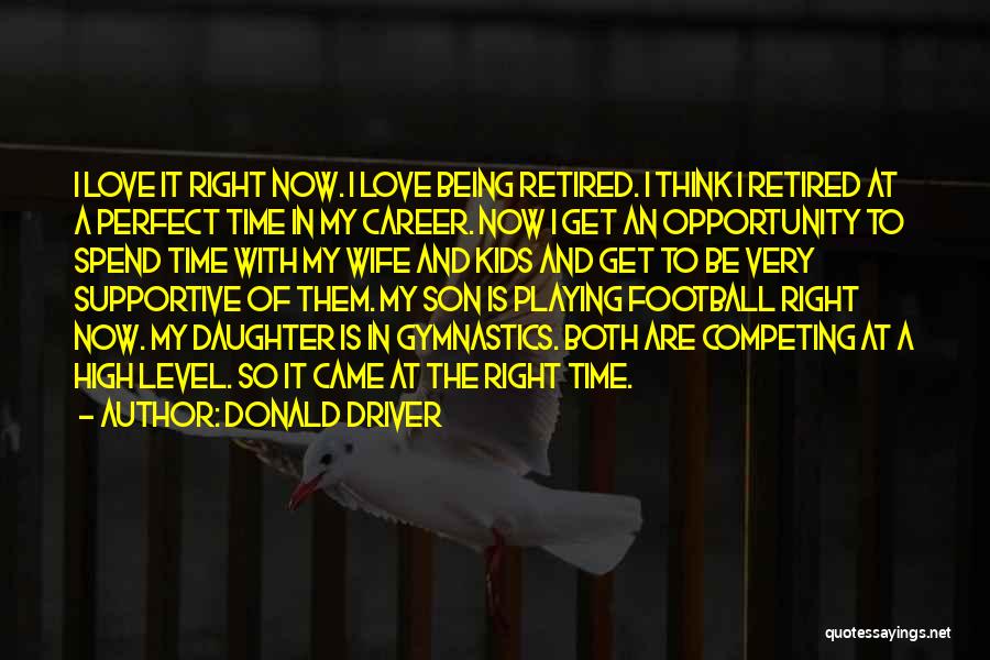 Time To Get High Quotes By Donald Driver