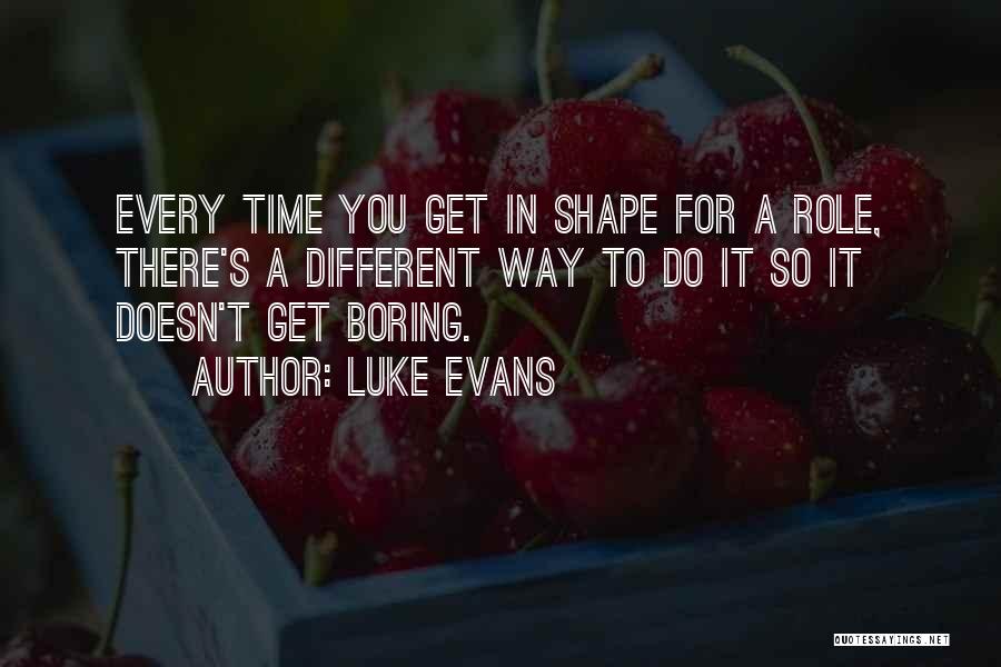 Time To Get In Shape Quotes By Luke Evans