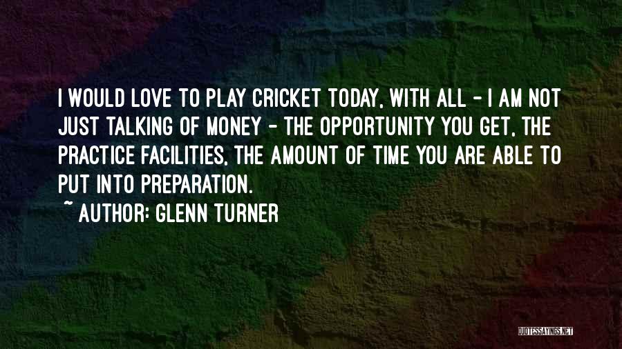 Time To Get Money Quotes By Glenn Turner