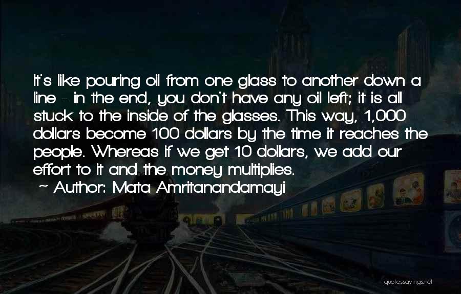 Time To Get Money Quotes By Mata Amritanandamayi