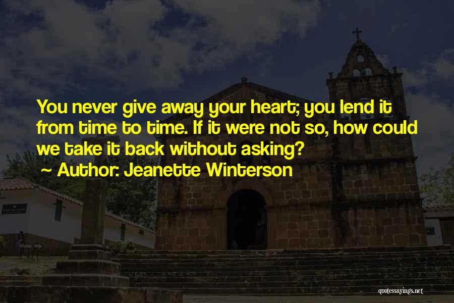 Time To Give Back Quotes By Jeanette Winterson