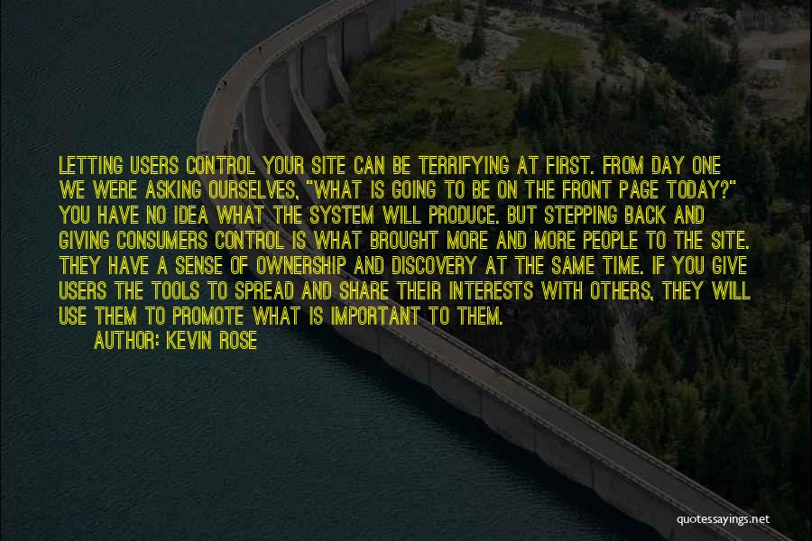 Time To Give Back Quotes By Kevin Rose